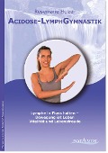 Cover-Bild zum Titel 'Acidose-LymphGymnastik' von ''