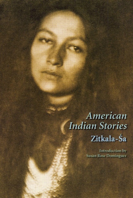 American Indian Stories - Zitkala-Sa