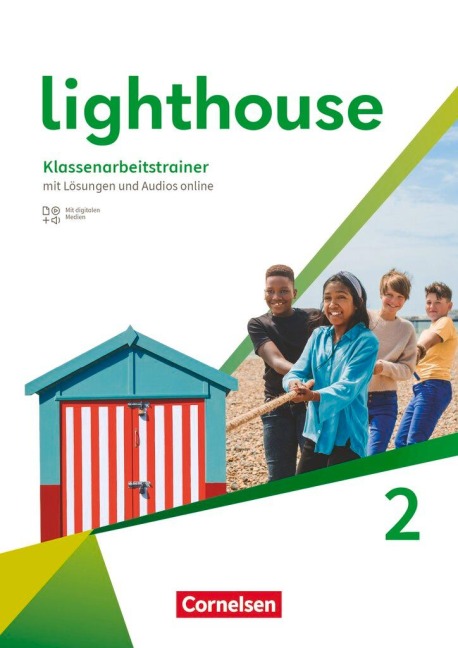 Lighthouse Band 2: 6. Schuljahr - Klassenarbeitstrainer mit Audios, Erklärfilmen und Lösungen - Marc Proulx