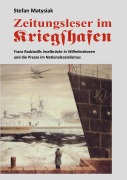 Cover-Bild zum Titel 'Zeitungsleser im Kriegshafen' von 'Stefan Matysiak'