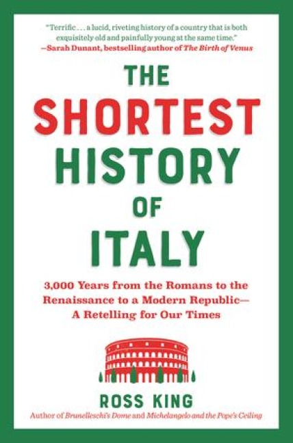 The Shortest History of Italy - Ross King