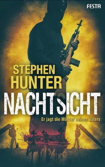 Nachtsicht - Stephen Hunter