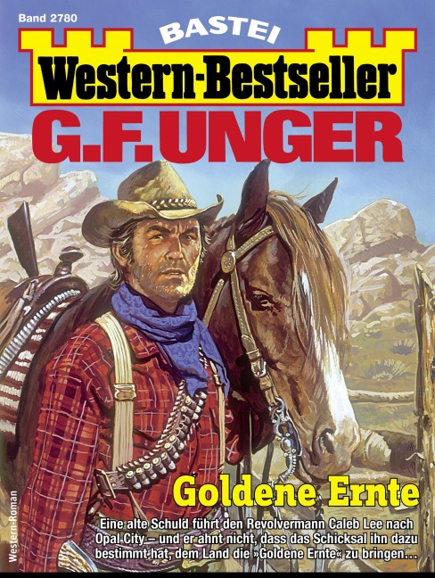G. F. Unger Western-Bestseller 2780 - G. F. Unger
