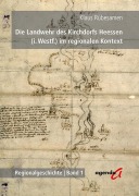 Cover-Bild zum Titel 'Die Landwehr des Kirchdorfs Heessen (i. Westf.) im regionalen Kontext' von 'Klaus Rübesamen'