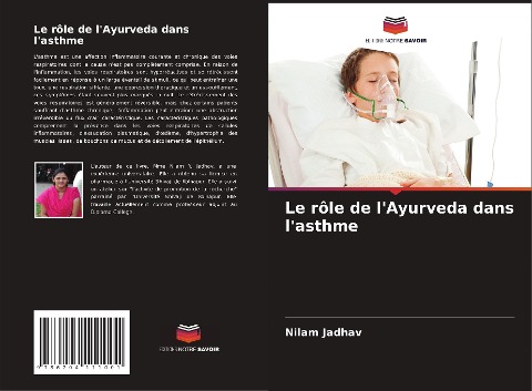 Le rôle de l'Ayurveda dans l'asthme - Nilam Jadhav