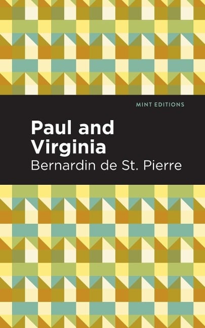 Paul and Virginia - Bernardin De Saint-Pierre