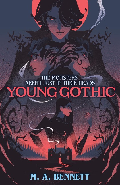 Young Gothic - M. A. Bennett