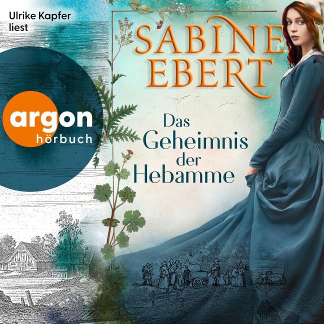 Das Geheimnis der Hebamme - Sabine Ebert
