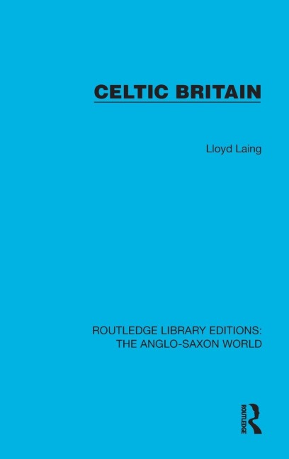 Celtic Britain - Lloyd Laing
