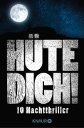 Cover-Bild zum Titel 'Hüte Dich!' von 'Jana Oltersdorff, M. P. Anderfeldt, Verena Oster, Eric Boss, Katja Hermann'