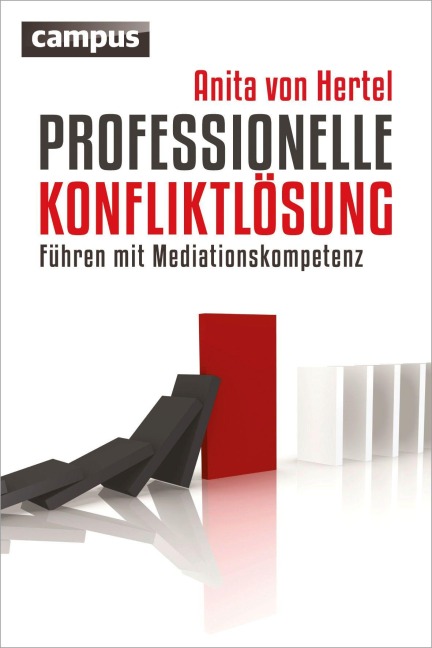 Professionelle Konfliktlösung - Anita von Hertel