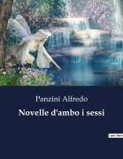 Cover-Bild zum Titel 'Novelle d'ambo i sessi' von 'Panzini Alfredo'