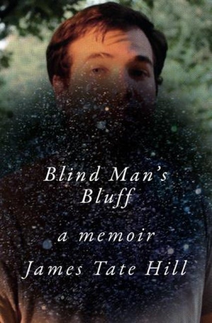 Blind Man's Bluff - James Tate Hill