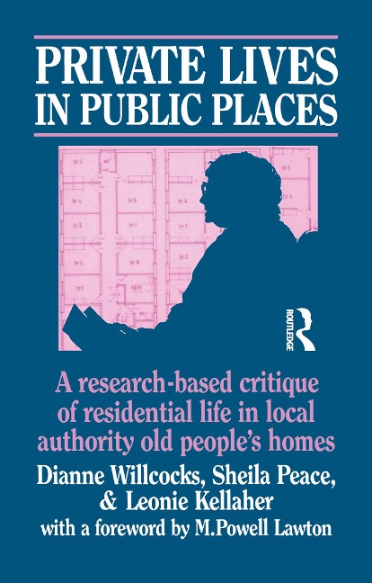 Private Lives in Public Places - Dianne Willcocks