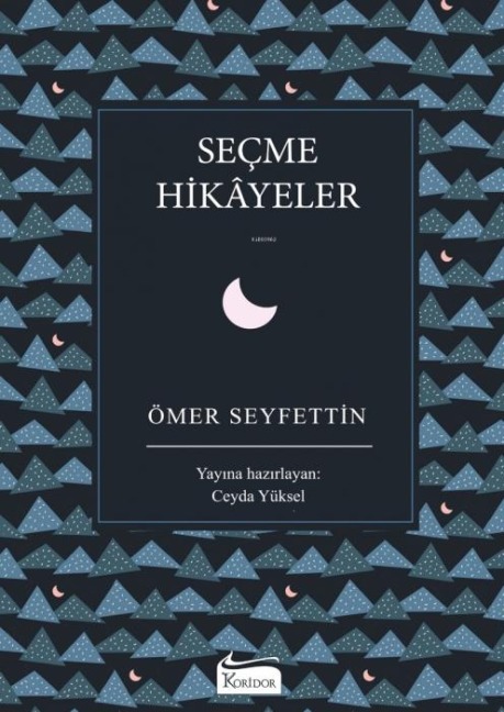 Secme Hikayeler - Ömer Seyfettin
