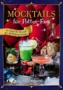 Cover-Bild zum Titel 'Mocktails für Potter-Fans' von 'Patrick Rosenthal'