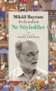 Cover-Bild zum Titel 'Mikail Bayram Ardindan Ne Söylediler' von 'Zafer Karakus'