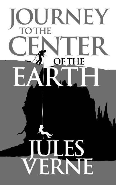 Journey to the Center of the Earth - Jules Verne