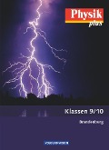 Physik plus 9./10. Schuljahr. Schülerbuch. Brandenburg - Uwe Kopte, Klaus Liebers, Helmut F. Mikelskis, Rolf Otto, Thorid Rabe
