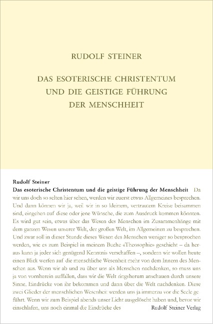 Das esoterische Christentum und die geistige Führung der Menschheit - Rudolf Steiner
