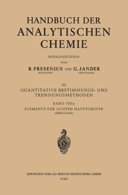 Elemente der Achten Hauptgruppe - Heinrich Kahle, Berta Karlik