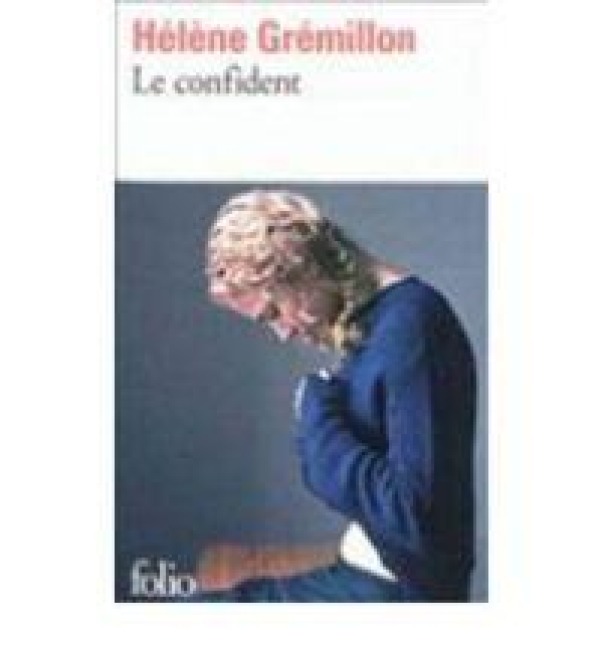 Le Confident - Hélène Grémillon