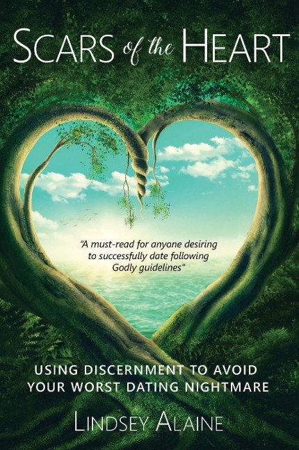 Scars of the Heart - Lindsey Alaine