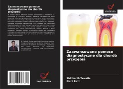 Cover-Bild zum Titel 'Zaawansowane pomoce diagnostyczne dla chorób przyz¿bia' von 'Siddharth Tevatia, Rishi Rath'