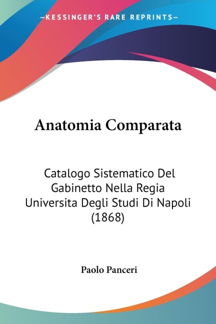 Anatomia Comparata - Paolo Panceri