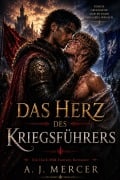 Cover-Bild zum Titel 'Das Herz Des Kriegsführers' von 'A. J. Mercer'