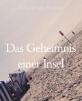 Cover-Bild zum Titel 'Das Geheimnis einer Insel' von 'Harleen, Dalia Winter'