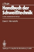 Cover-Bild zum Titel 'Handbuch der Schweißtechnik' von 'Jürgen Ruge'
