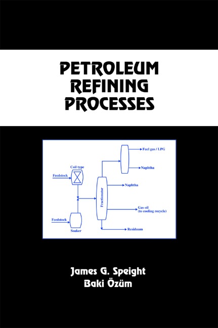 Petroleum Refining Processes - 