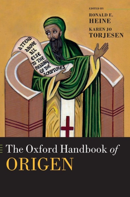 Oxford Handbook of Origen - Ronald E Heine