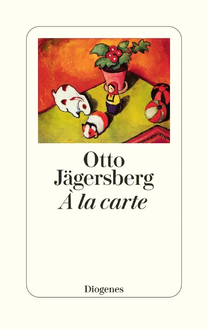 À la carte - Otto Jägersberg