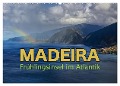 Madeira - Frühlingsinsel im Atlantik (Wandkalender 2025 DIN A2 quer), CALVENDO Monatskalender - Stefanie Pappon