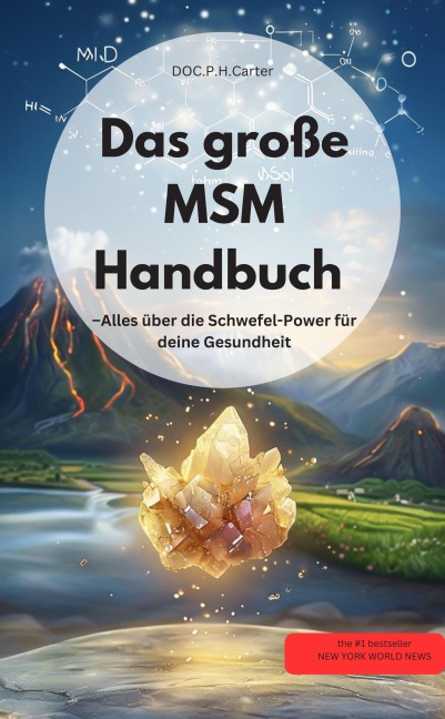 MSM-Handbuch - Alles über die Schwefel-Power für deine Gesundheit  Entgiftung der Organe - Valentin Ducane Valentin Ducane