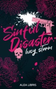 Cover-Bild zum Titel 'Sinful Disaster' von 'Lucy Storm'