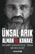 Cover-Bild zum Titel 'Alman vs. Kanake' von 'Ünsal Arik'