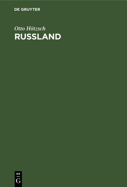 Russland - Otto Hötzsch