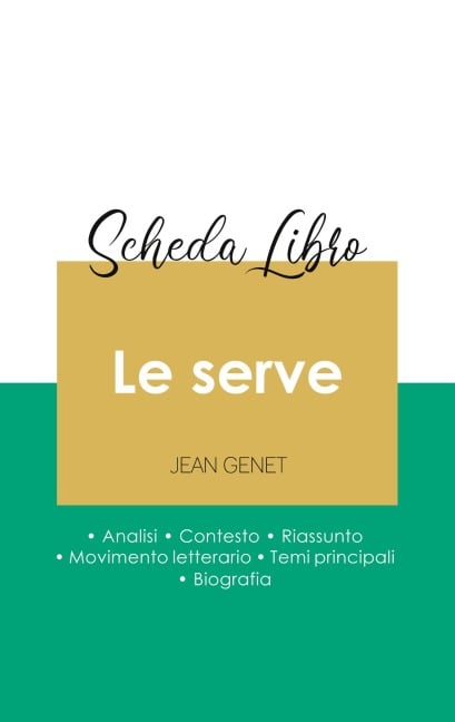Scheda libro Le serve di Jean Genet (analisi letteraria di riferimento e riassunto completo) - Jean Genet