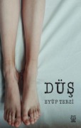Cover-Bild zum Titel 'Düs' von 'Eyüp Terzi'