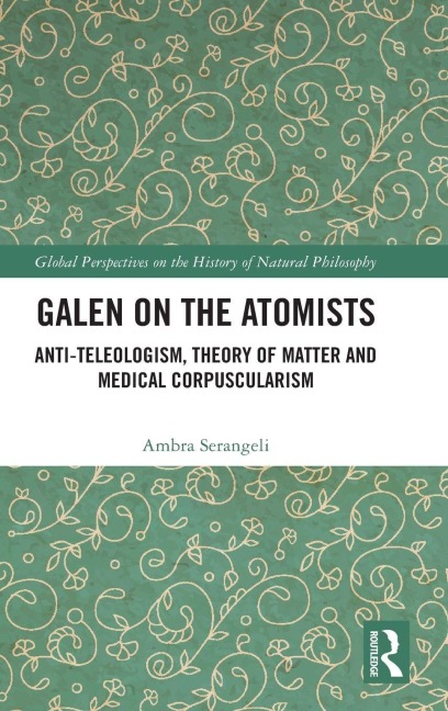 Galen on the Atomists - Ambra Serangeli