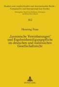 Cover-Bild zum Titel ''Leoninische Vereinbarungen' und Ergebnisbeteiligungspflicht im deutschen und italienischen Gesellschaftsrecht' von 'Henning Frase'