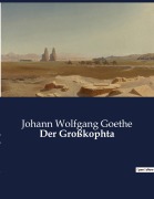 Cover-Bild zum Titel 'Der Großkophta' von 'Johann Wolfgang Goethe'