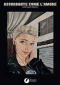 Cover-Bild zum Titel 'Assordante come l'amore' von 'Gianfranco Monese'