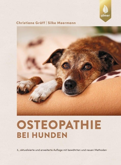 Osteopathie bei Hunden - Christiane Gräff, Silke Meermann