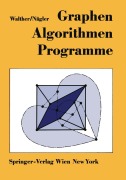 Cover-Bild zum Titel 'Graphen-Algorithmen-Programme' von 'Günter Nägler, Hansjoachim Walther'
