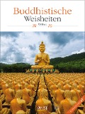 Buddhistische Weisheiten 2025 - 