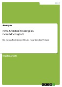 Cover-Bild zum Titel 'Herz-Kreislauf-Training als Gesundheitssport' von ''